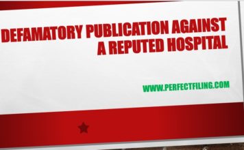 Defamatory Publication against a Reputed Hospital Defamatory Publication against a Reputed Hospital
