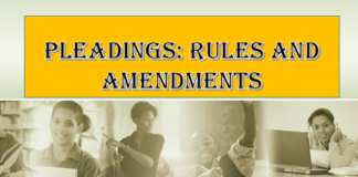 Pleading: rules and Amendments