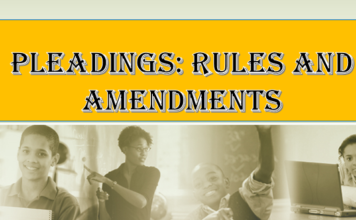 Pleadings Rules and Amendments Pleading: rules and Amendments