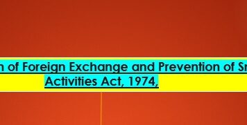 CONSERVATION OF FOREIGN EXCHANGE AND PREVENTION OF SMUGGLING ACTIVITIES